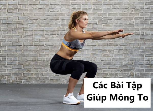 Các bài tập giúp mông to nhanh, săn chắc hiệu quả